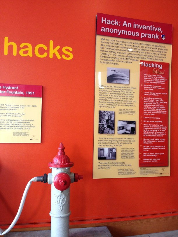 MIT's famous hacks and their code. In the black of night groups of students will pull pranks which involve elaborate designs and clever schemes. This one commemorates attaching a fire hydrant to a drinking fountain.
